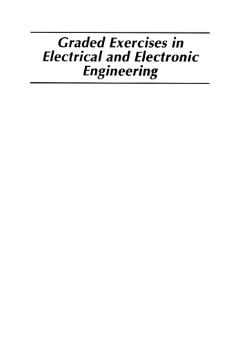 Graded Exercises in Electrical and Electronic Engineering