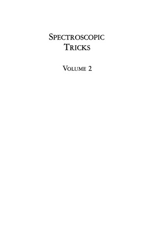 Spectroscopic Tricks: Volume 2