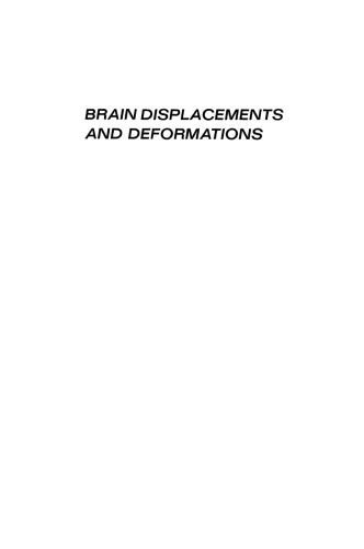 Brain Displacements and Deformations