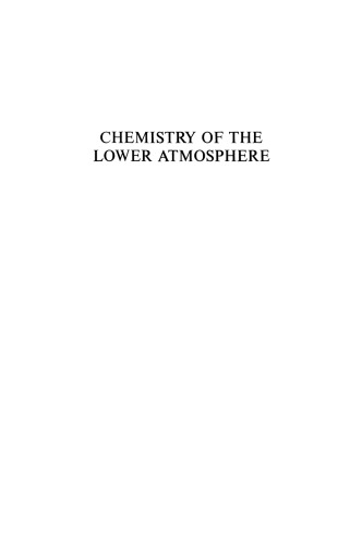 Chemistry of the Lower Atmosphere