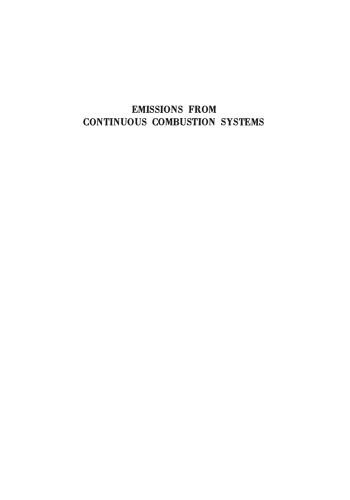 Emissions from Continuous Combustion Systems: Proceedings of the Symposium on Emissions from Continuous Combustion Systems held at the General Motors Research Laboratories Warren, Michigan September 27–28, 1971