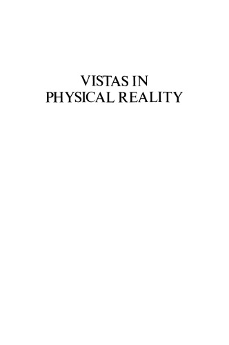 Vistas in Physical Reality: Festschrift for Henry Margenau