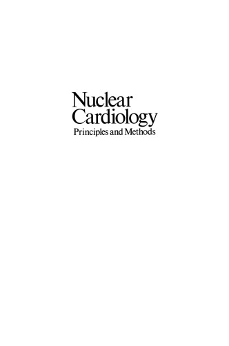 Nuclear Cardiology: Principles and Methods