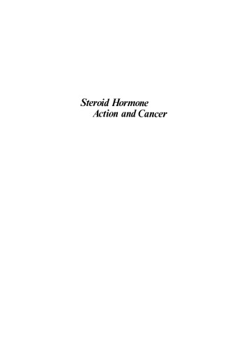 Steroid Hormone Action and Cancer
