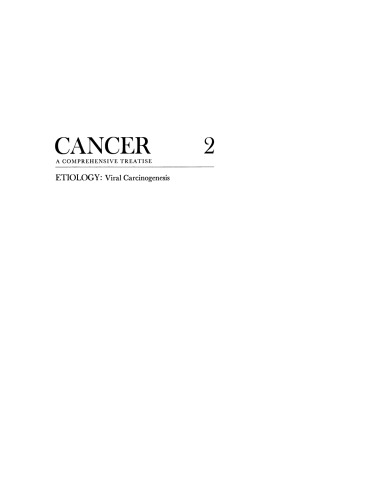Cancer a Comprehensive Treatise 2: Etiology: Viral Carcinogenesis