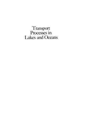 Transport Processes in Lakes and Oceans