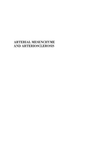 Arterial Mesenchyme and Arteriosclerosis