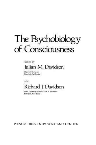 The Psychobiology of Consciousness