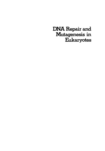 DNA Repair and Mutagenesis in Eukaryotes