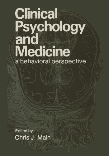 Clinical Psychology and Medicine: A Behavioral Perspective