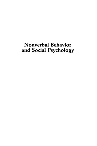Nonverbal Behavior and Social Psychology