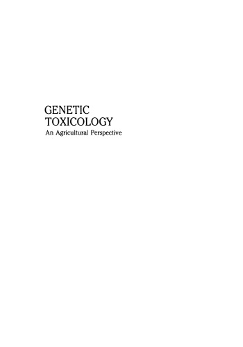 Genetic Toxicology: An Agricultural Perspective
