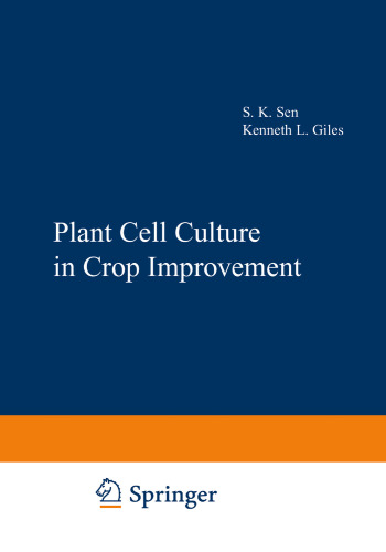Plant Cell Culture in Crop Improvement