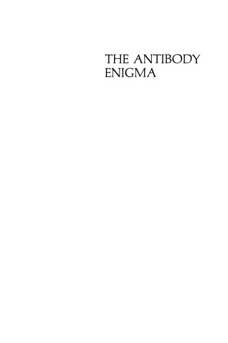 The Antibody Enigma