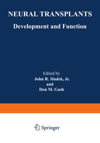 Neural Transplants: Development and Function