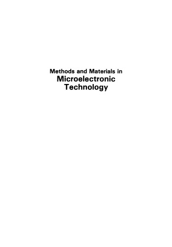 Methods and Materials in Microelectronic Technology