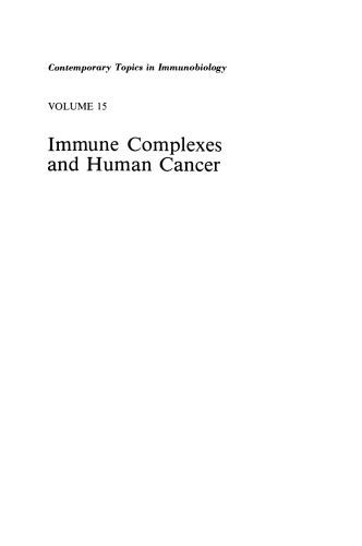 Immune Complexes and Human Cancer