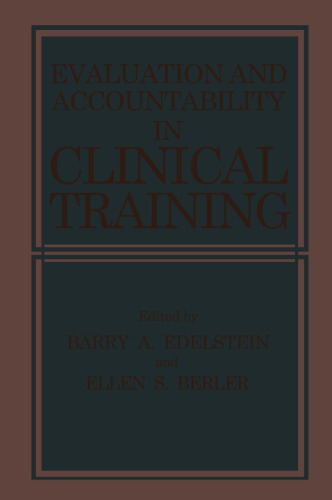 Evaluation and Accountability in Clinical Training