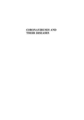 Coronaviruses and their Diseases