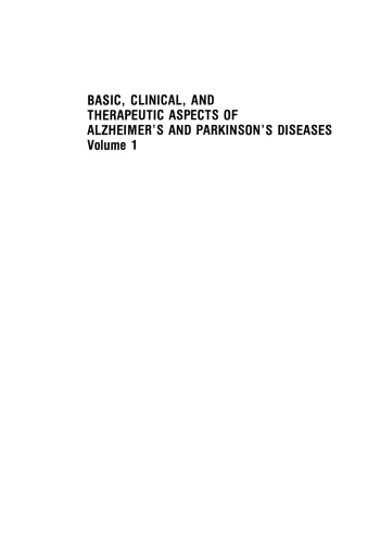 Basic, Clinical, and Therapeutic Aspects of Alzheimer’s and Parkinson’s Diseases: Volume 1