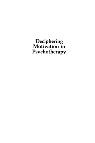 Deciphering Motivation in Psychotherapy