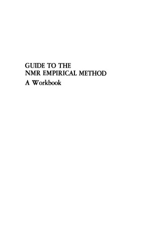 Guide to the NMR Empirical Method: A Workbook