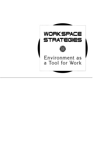 Workspace Strategies: Environment as a Tool for Work