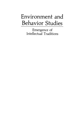 Environment and Behavior Studies: Emergence of Intellectual Traditions