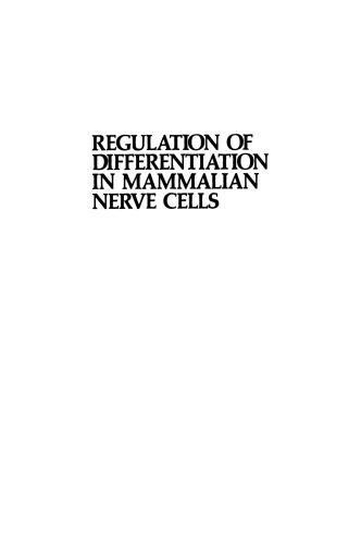 Regulation of Differentiation in Mammalian Nerve Cells