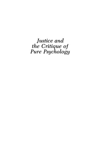 Justice and the Critique of Pure Psychology