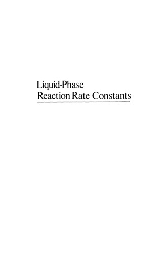 Liquid-Phase Reaction Rate Constants