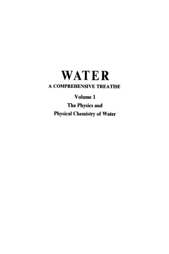 The Physics and Physical Chemistry of Water