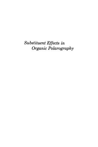 Substituent Effects in Organic Polarography
