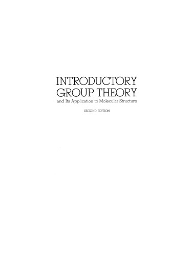 Introductory Group Theory and Its Application to Molecular Structure