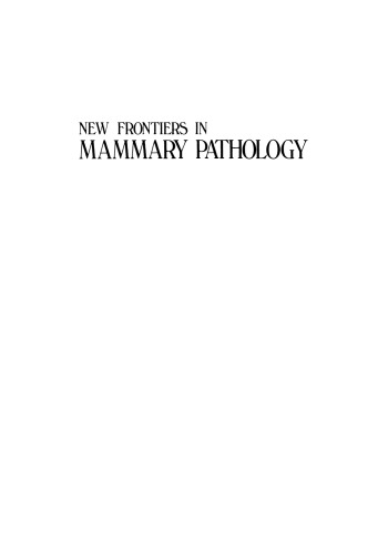 New Frontiers in Mammary Pathology