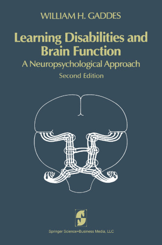 Learning Disabilities and Brain Function: A Neuropsychological Approach
