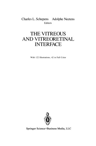The Vitreous and Vitreoretinal Interface