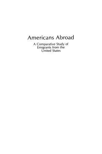 Americans Abroad: A Comparative Study of Emigrants from the United States