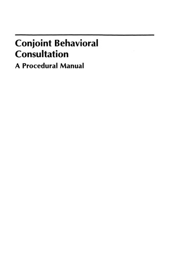 Conjoint Behavioral Consultation: A Procedural Manual