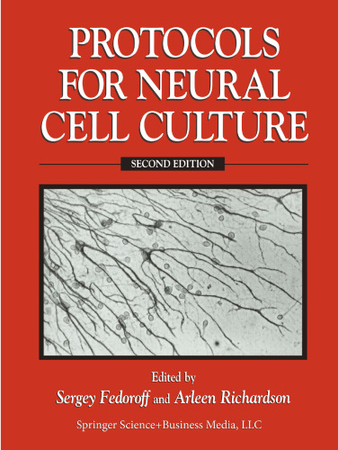 Protocols for Neural Cell Culture