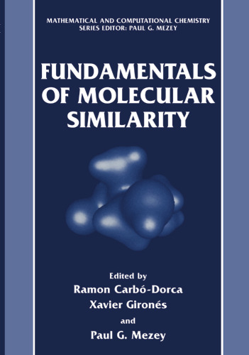 Fundamentals of Molecular Similarity