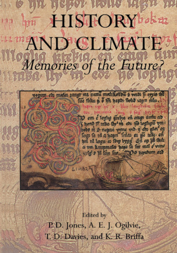 History and Climate: Memories of the Future?