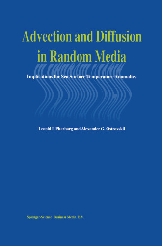 Advection and Diffusion in Random Media: Implications for Sea Surface Temperature Anomalies