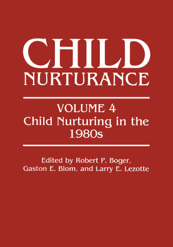 Child Nurturing in the 1980s