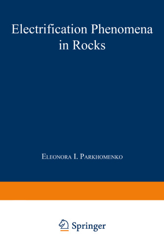 Electrification Phenomena in Rocks