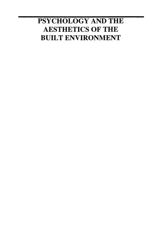 Psychology and the Aesthetics of the Built Environment