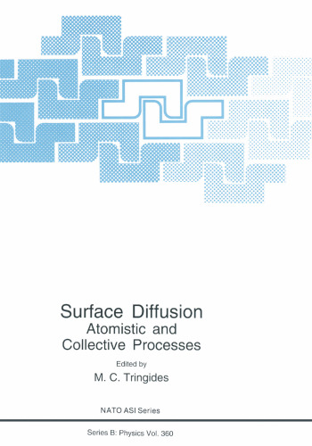 Surface Diffusion: Atomistic and Collective Processes
