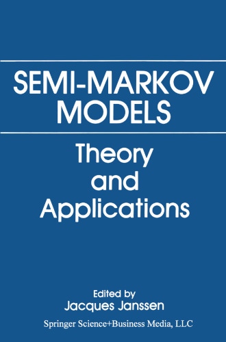 Semi-Markov Models: Theory and Applications