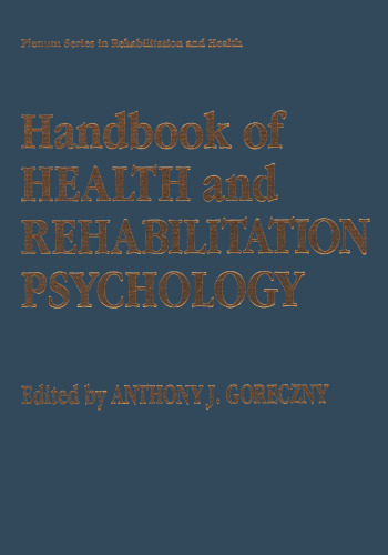 Handbook of Health and Rehabilitation Psychology