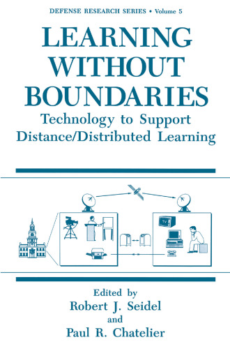 Learning without Boundaries: Technology to Support Distance/Distributed Learning